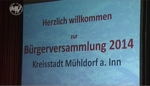 Die Bürgerversammlungen in Mühldorf - Großes Interesse - kleine Probleme