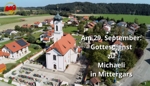 Zu Michaeli und zum Patrozinium: Gottesdienst aus St. Michael in Mittergars